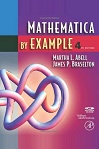 Mathematica by Example, 4E by Martha Abell, James Braselton